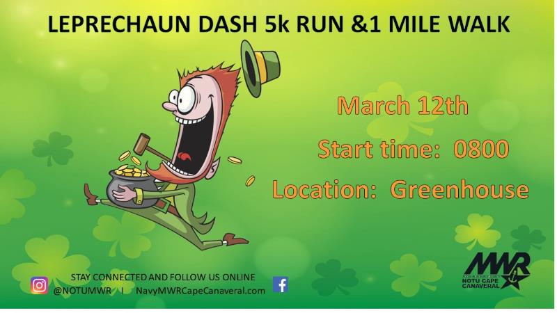 Ad for the Leprechaun Dash 5k Run & 1 Mile Walk on March 12 at 8 am at the Greenhouse