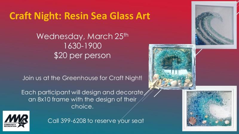Ad for Craft Night: Resin Sea Glass Art on March 25 from 4:30-7:00 pm
