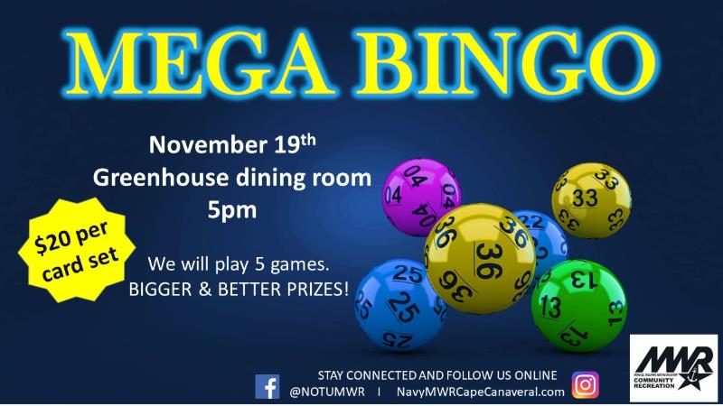 Ad for Mega Bingo on November 19 at 5 pm in the Greenhouse dining room.
