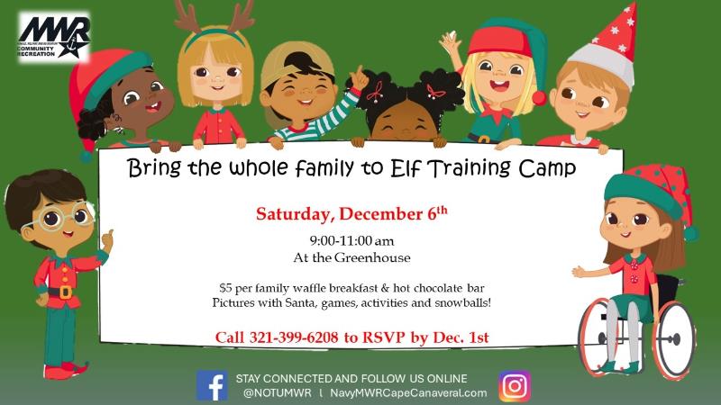 Ad for "bring the whole family to elf training camp" on Saturday, December 6 from 9 - 11 am at the Greenhouse.