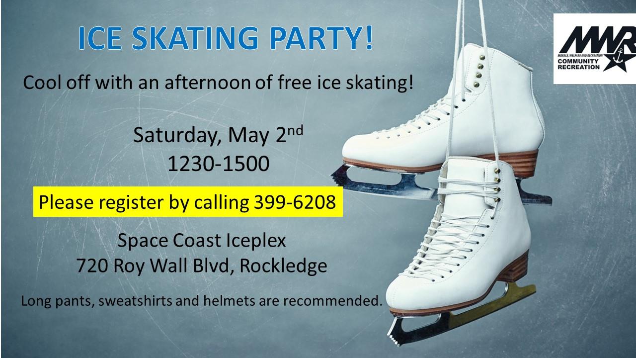 Ice Skating ad May 2 at the Space Coast Iceplex from 12:30 pm.